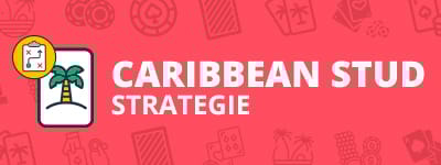 Die Strategie beim Caribbean Stud Poker