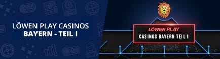 Loewenplay casinos bayern